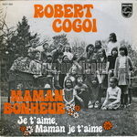 [Pochette de Maman bonheur (Robert COGOI)]