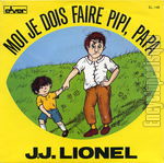 [Pochette de Moi je dois faire pipi, Papa (J.J. LIONEL)]