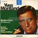 [Pochette de Bella Ciao (Yves MONTAND)]