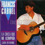 [Pochette de La chica que me acompaa (version espagnole) (Francis CABREL)]