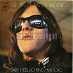 [Pochette de Baby I feel so fine (Gilbert MONTAGN)]