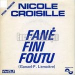 [Pochette de Fan, fini, foutu (Nicole CROISILLE)]