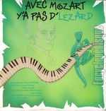 [Pochette de Avec Mozart y’a pas de lzard]