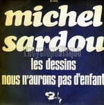 [Pochette de Les dessins (Michel SARDOU)]