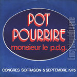 [Pochette de Pot pourrire Monsieur le P.D.G. (5 septembre 1975)]