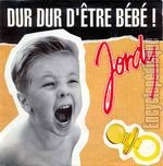 [Pochette de Dur dur d’tre bb !]