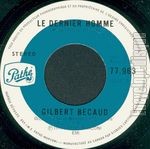 [Pochette de Le dernier homme (Gilbert BCAUD)]