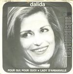 [Pochette de Pour qui, pour quoi (DALIDA)]