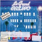 [Pochette de Le grand casino]