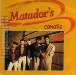 [Pochette de Canaille (MATADOR’S)]