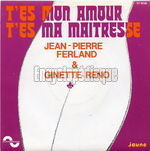 [Pochette de T’es mon amour, t’es ma maitresse]