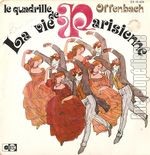 [Pochette de Le Quadrille de la Vie Parisienne]