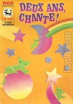 [Pochette de Deux ans, chante ! - volume 1]