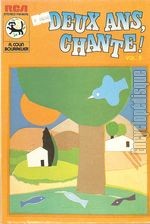 [Pochette de Deux ans, chante ! - volume 2]