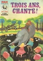 [Pochette de Trois ans, chante ! - volume 1]