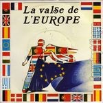 [Pochette de La valse de l’Europe]