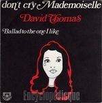 [Pochette de Don’t cry mademoiselle]