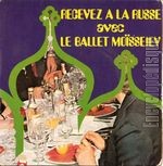 [Pochette de Recevez  la russe avec le ballet Mosseiev]