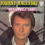 [Pochette de Hey, lovely lady]