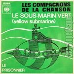 [Pochette de Le sous-marin vert (Yellow submarine) (Les COMPAGNONS DE LA CHANSON)]