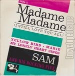 [Pochette de Madame, madame (I still love you all)]