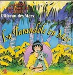 [Pochette de L’oiseau des mers - La farandole en mer -]