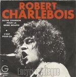 [Pochette de Autre chanson pour la mme mouffe (Robert CHARLEBOIS)]