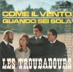 [Pochette de Come il vento (Les TROUBADOURS)]