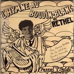 [Pochette de L’hymne au boudin blanc de Rethel]