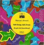 [Pochette de Halb Orange, halb Zitrone (Marcel AMONT)]