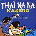 [Pochette de Tha na na (KAZERO)]