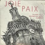 [Pochette de ENSEMBLE VOCAL SEMINAIRE DE JEUNES AUBENAS -  Joie Paix ]