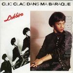 [Pochette de Clic clac dans ma baraque]