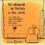 [Pochette de Un plenponh de Vertats a dos novis (Un toast du pre Bouissou)]