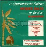 [Pochette de Le chansonnier des enfants en direct de Madagascar]