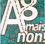 [Pochette de A8 mais non !]