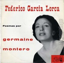 [Pochette de Federico Garcia Lorca - Poemas por Germaine Montero -]