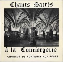 [Pochette de Chants sacrs  la Conciergerie]