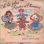 [Pochette de Oh ! les jolies rondes et chansons]