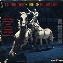 [Pochette de La grande parade Bouglione]