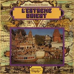 [Pochette de Les itinraires de l’vasion - L’extrme-Orient -]