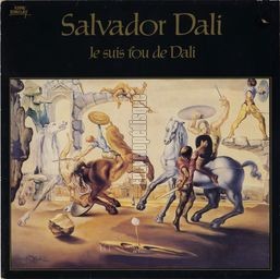 [Pochette de Je suis fou de Dali !]