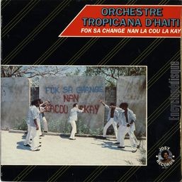 [Pochette de Fok sa change nan la cou la kay]