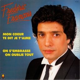 [Pochette de Mon cœur te dit je t’aime / On s’embrasse on oublie tout]