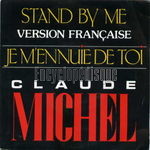 [Pochette de Je m’ennuie de toi ( stand by me )]