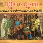 [Pochette de Comme si tu devais mourir demain (Michel FUGAIN ET LE BIG BAZAR)]