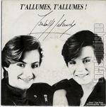 [Pochette de T’allumes, t’allumes]