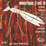 [Pochette de Moustique, il est l]