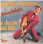 [Pochette de Souvenirs souvenirs / Je cherche une fille - 1]