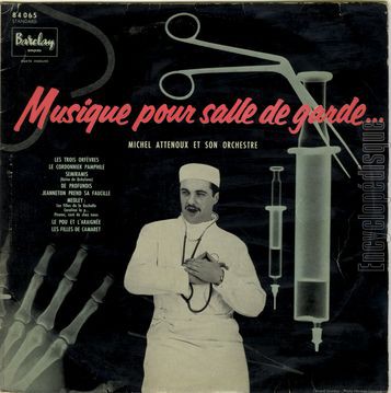 [Pochette de Musique pour salle de garde (Michel ATTENOUX)]